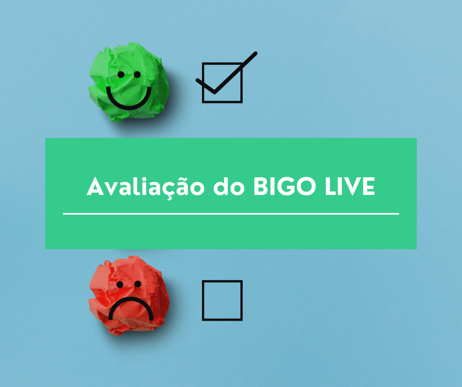 Avaliação do BIGO LIVE